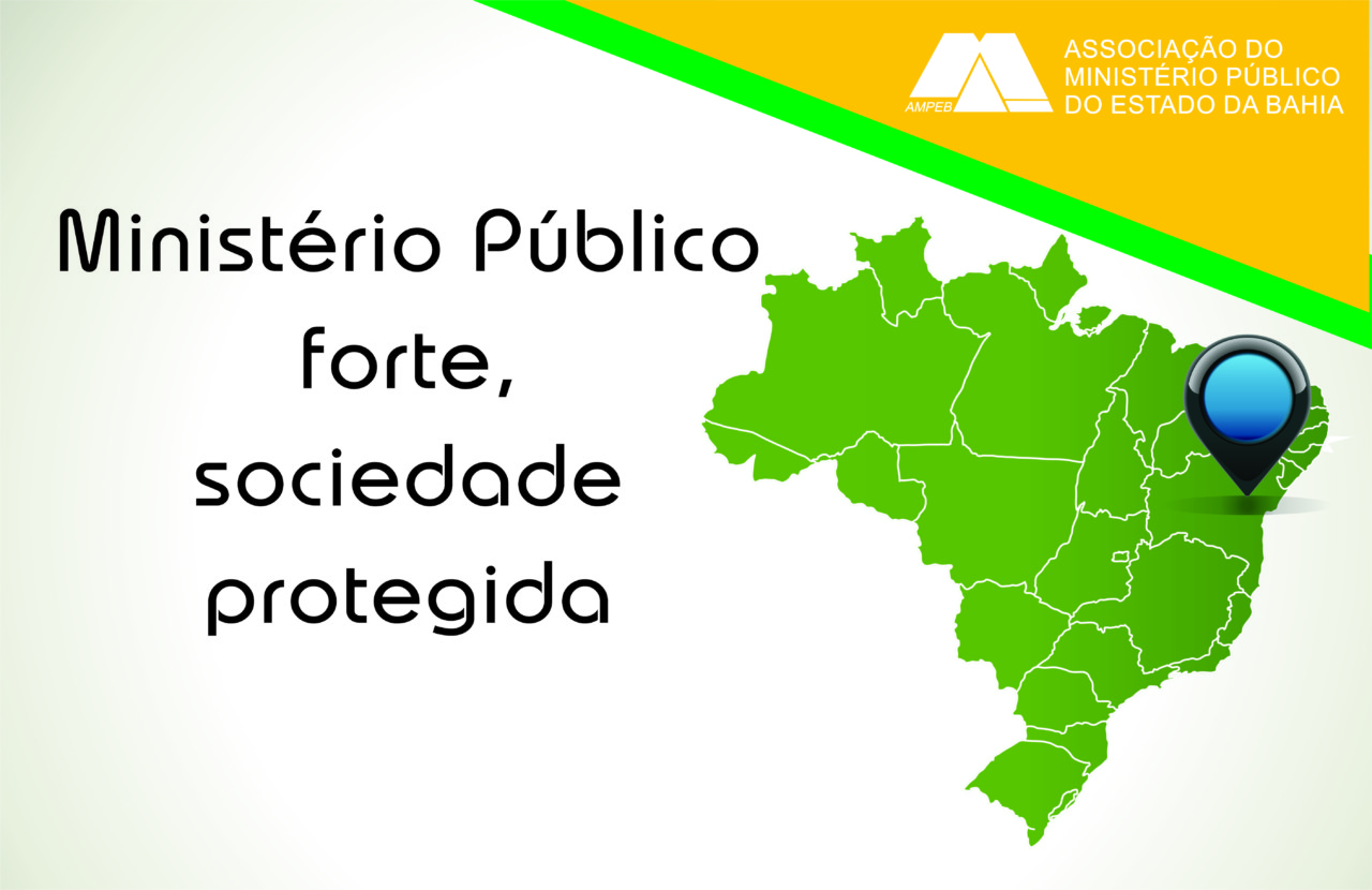 Dia do MP – Ampeb faz campanha de valorização da Instituição em semana comemorativa