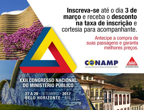 Inscrição promocional para XXII Congresso Nacional do MP é só até hoje (03/03)