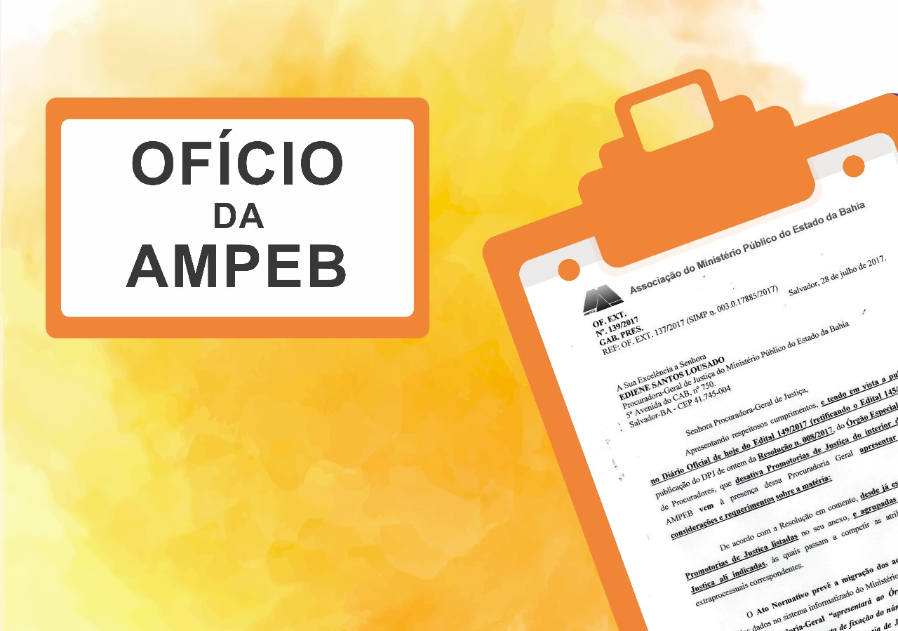 Ampeb solicita estruturação das promotorias agregadoras do interior