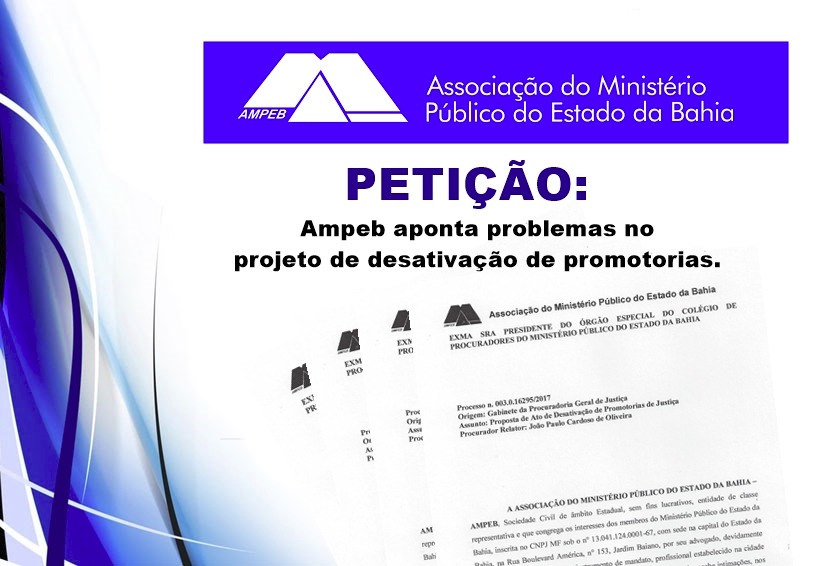 Em petição, Ampeb aponta problemas no projeto de desativação de promotorias