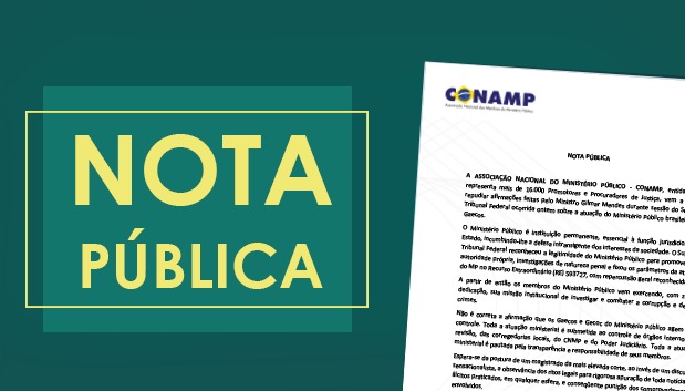 CONAMP emite Nota de repúdio às declarações do ministro Gilmar Mendes