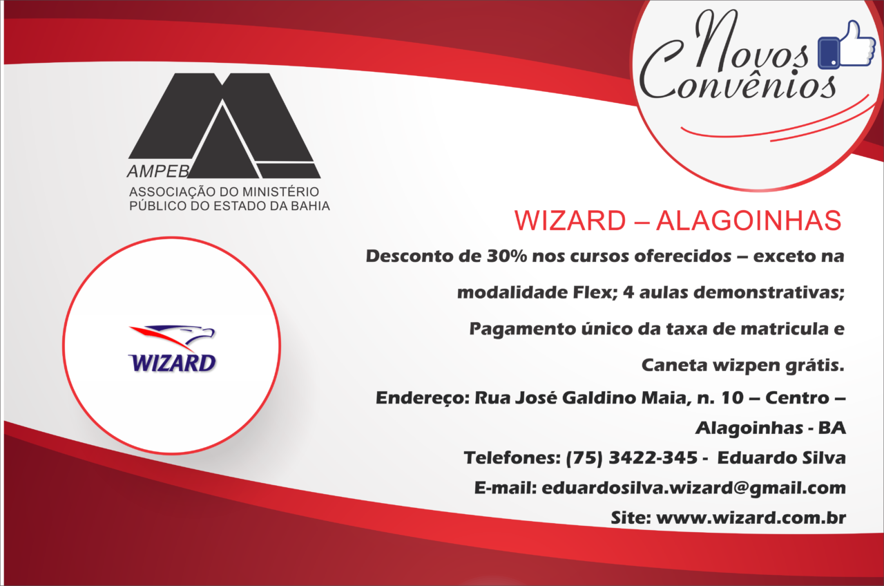 NOVOS CONVÊNIOS: Ampeb fecha convênio com WIZARD de Alagoinhas