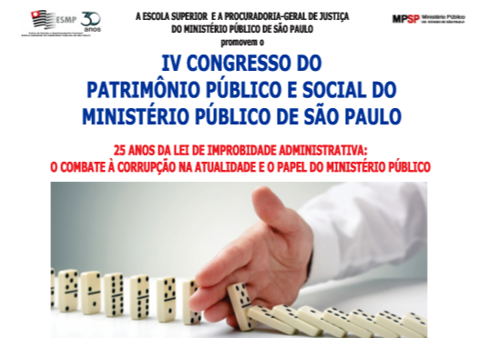 MPSP promove o IV Congresso do patrimônio público e social do MP de São Paulo