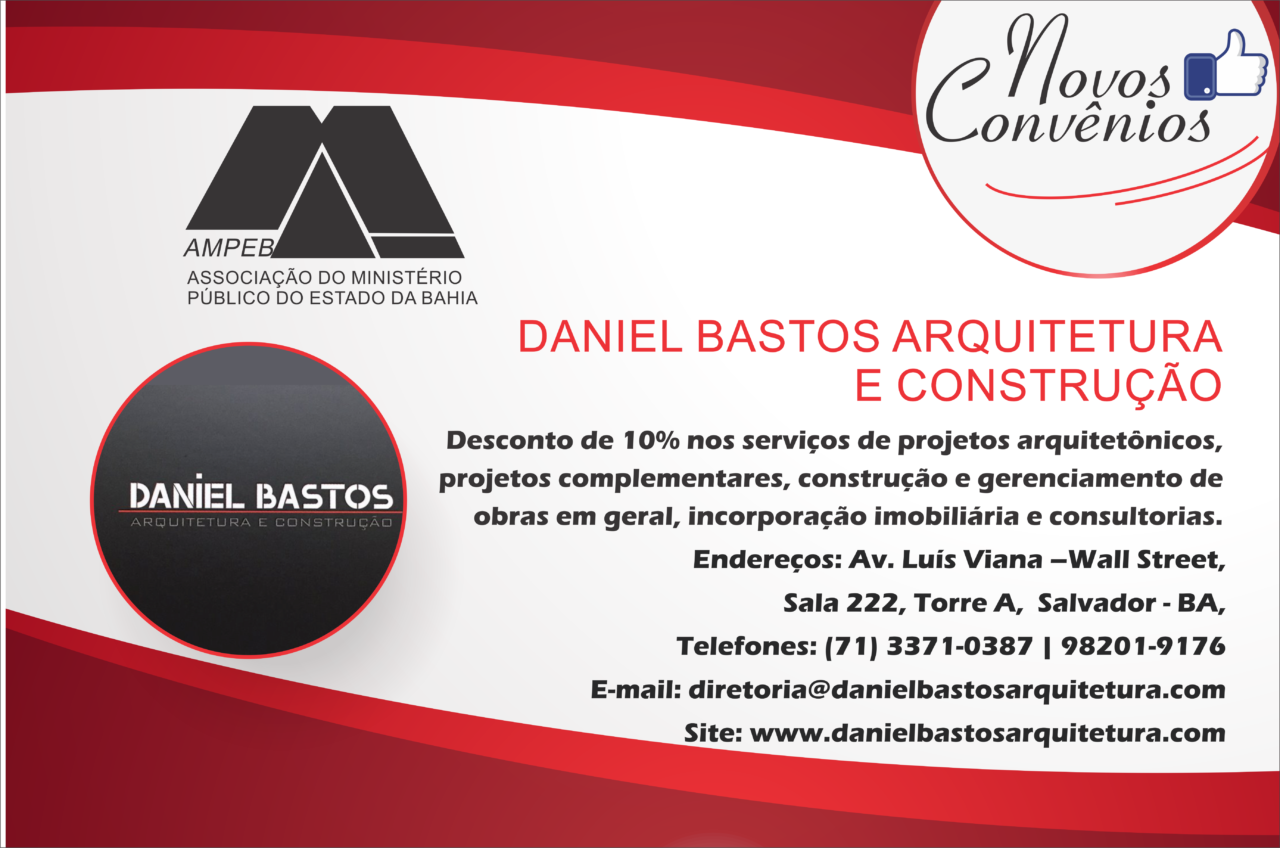 Ampeb fecha parceria com o arquiteto Daniel Bastos