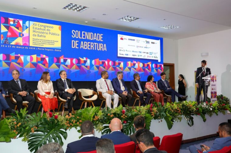 Autoridades destacam papel estratégico do Ministério Público na abertura do XV Congresso Estadual do MP-BA