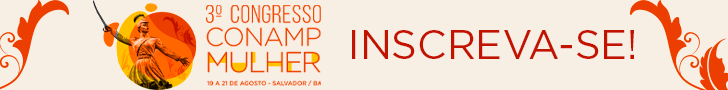 3º Congresso CONAMP Mulher