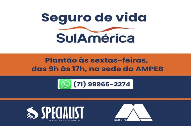 Lançamento do Seguro de Vida SulAmérica na AMPEB
