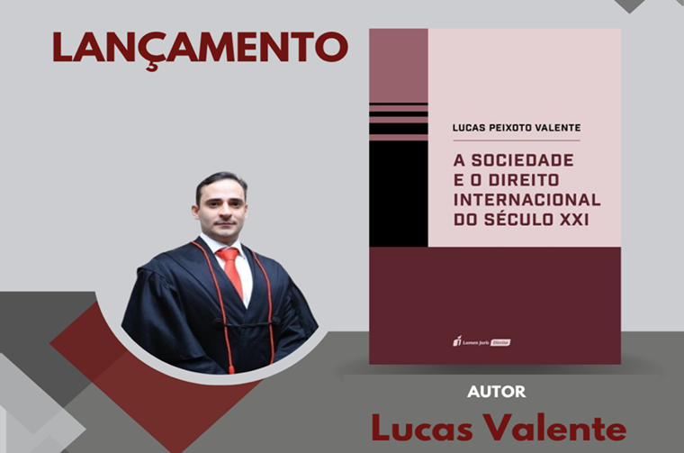 Promotor de Justiça Lucas Valente lança nova edição de obra sobre Direito Internacional