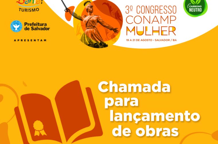 Chamada para lançamento de obras no CONAMP Mulher